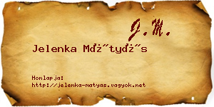 Jelenka Mátyás névjegykártya
